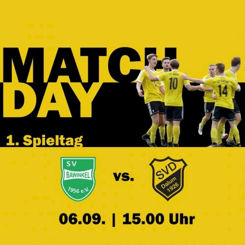 Sonntag: Saisonauftakt der Ersten Herren in Bawinkel!