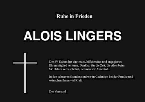 Ruhe in Frieden, Alois Lingers