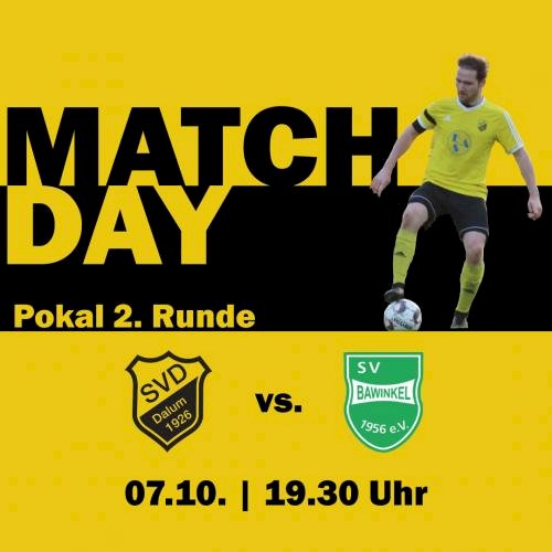 Pokalfight gegen den SV Bawinkel in Dalum!