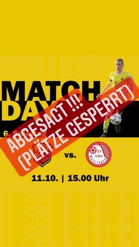 ***SPIELAUSFALL 1.Herren Fussball***